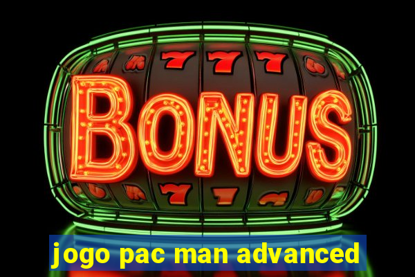 jogo pac man advanced